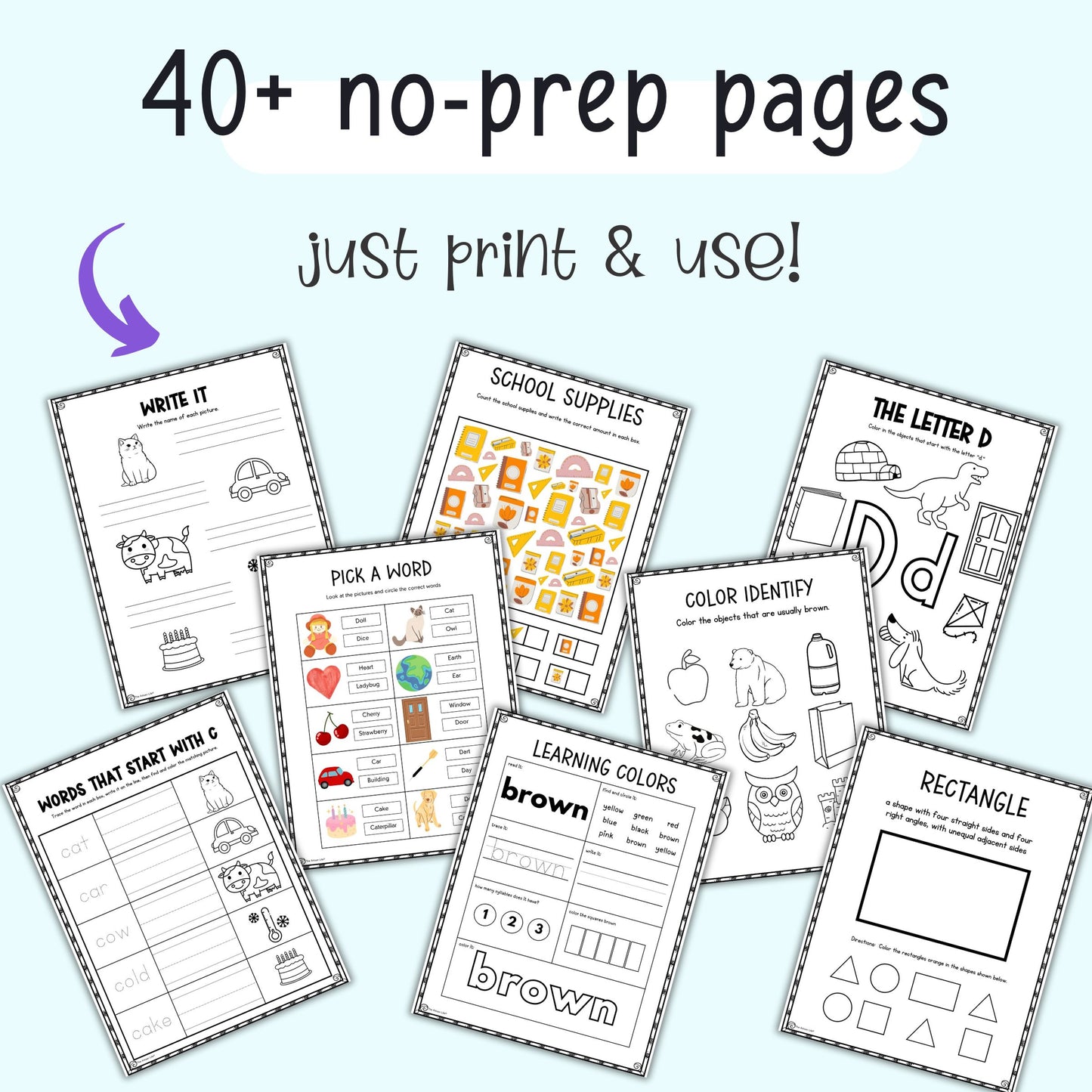 Collection of educational worksheets for children with text '40+ no-prep pages just print & use!' on a light blue background.