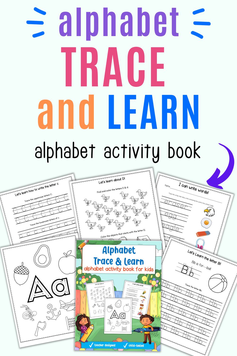 Text "alphabet trace and learn alphabet activity book" with a preview of the front cover of and five pages from an alphabet workbook