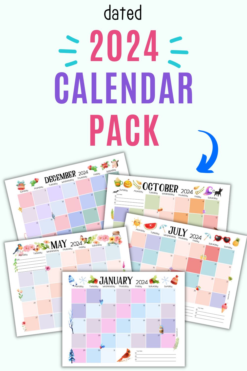 text "dated 2024 calendar pack" witha preview of calendar printables for January, May, July, October, and December