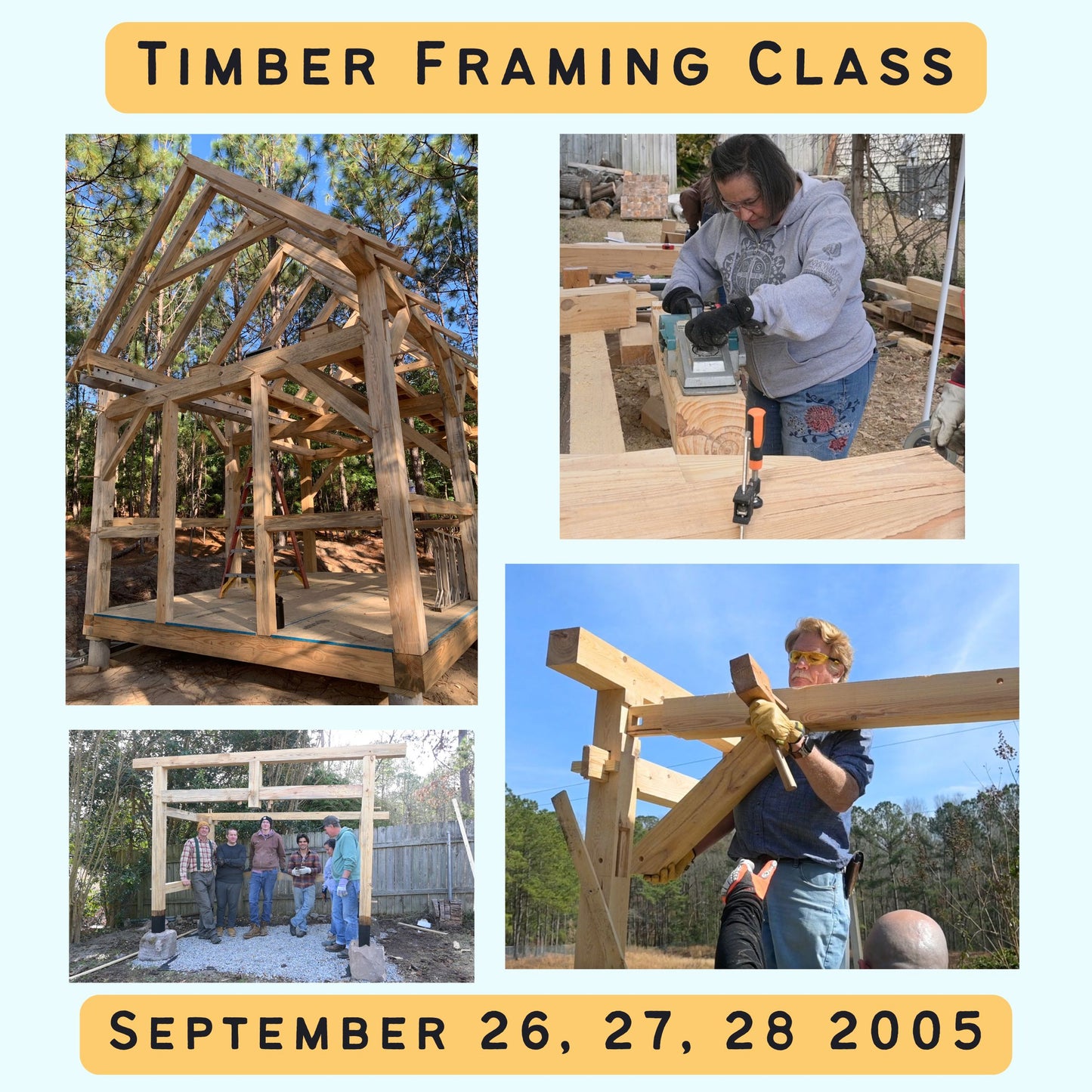 Timber Framing Class September 2025
