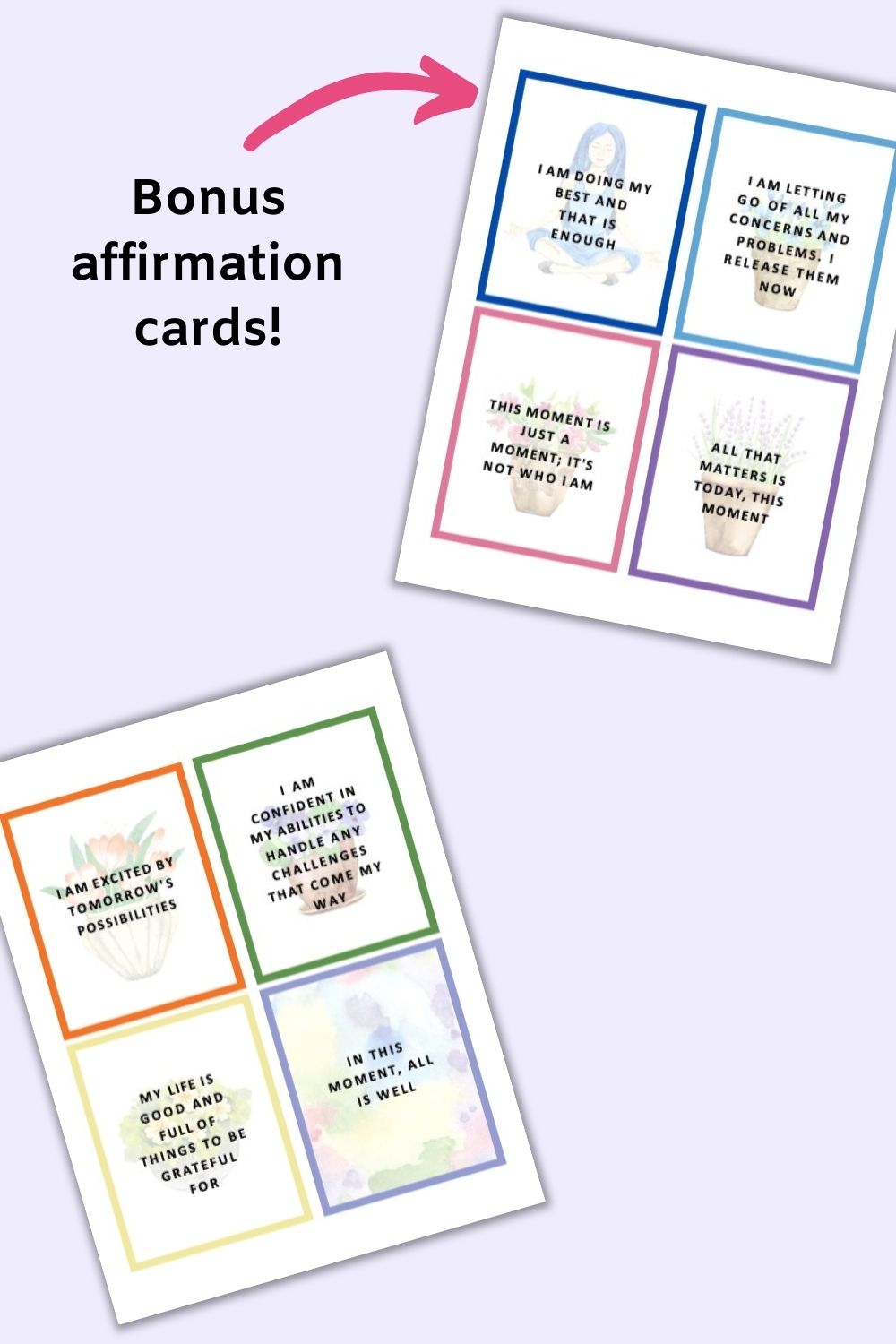 A preview of two pages of printable affirmation card. Each page has four cards with a positive affirmation.