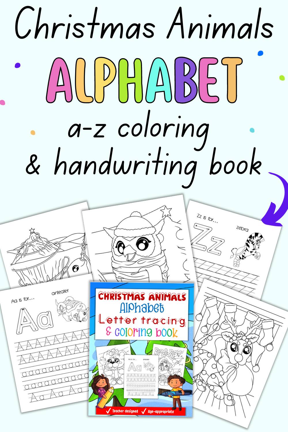 Text "Christmas animals a-z coloring and handwriting book" with a preview of the front cover and five interior pages