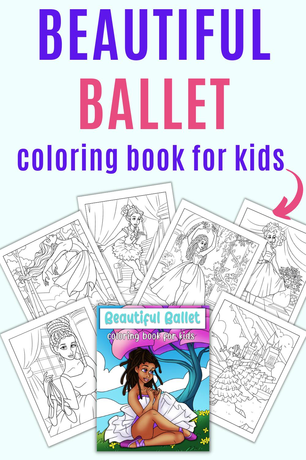 Text "beautiful ballet coloring book for kids"