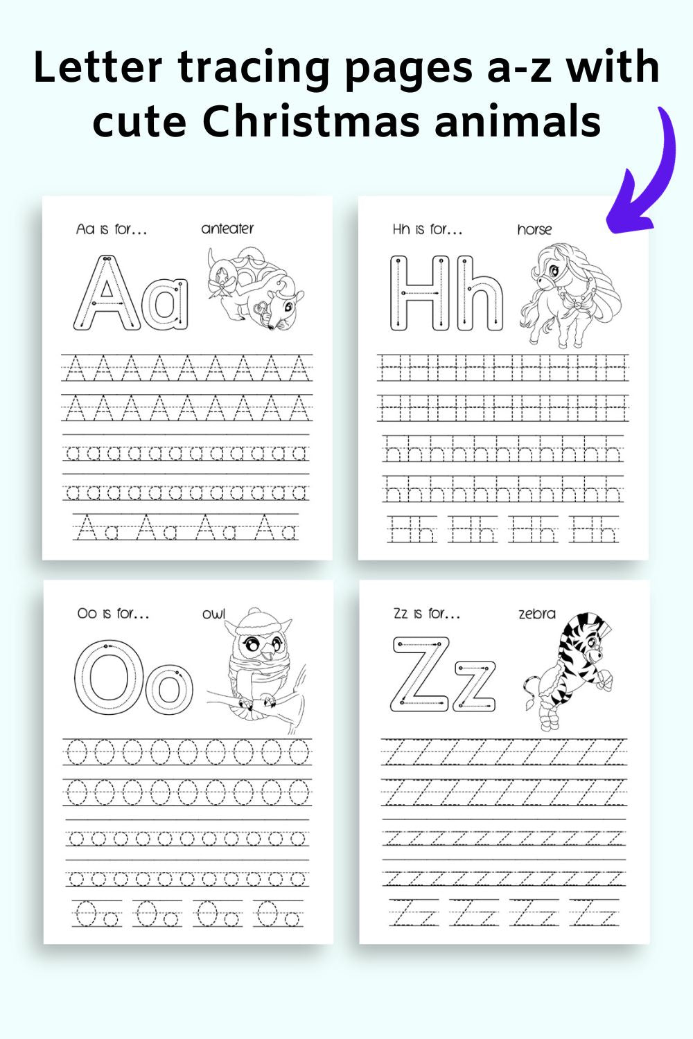 Text "letter tracing pages a-z with cute Christmas animals" and letters a, h, o, and z