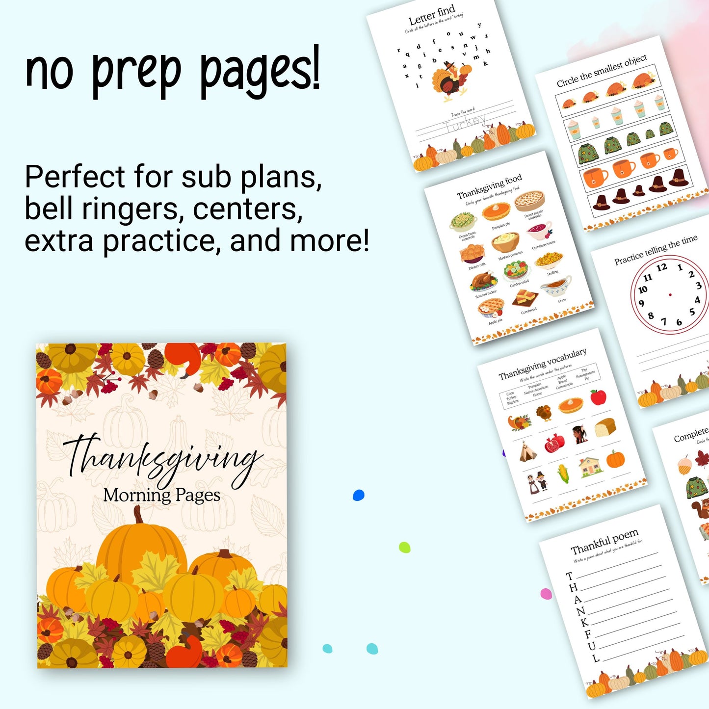 Collection of Thanksgiving-themed educational pages on a light blue background with text 'no prep pages!'.

