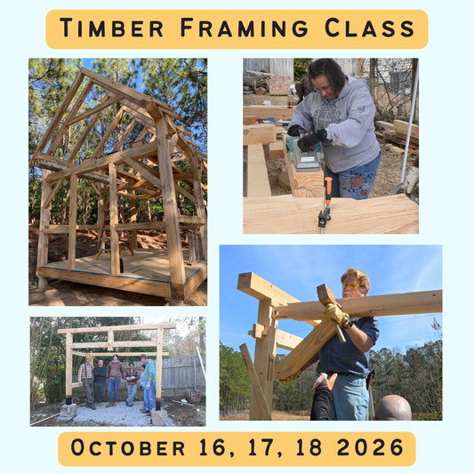 Collage of images from a timber framing class with text indicating dates and activities.