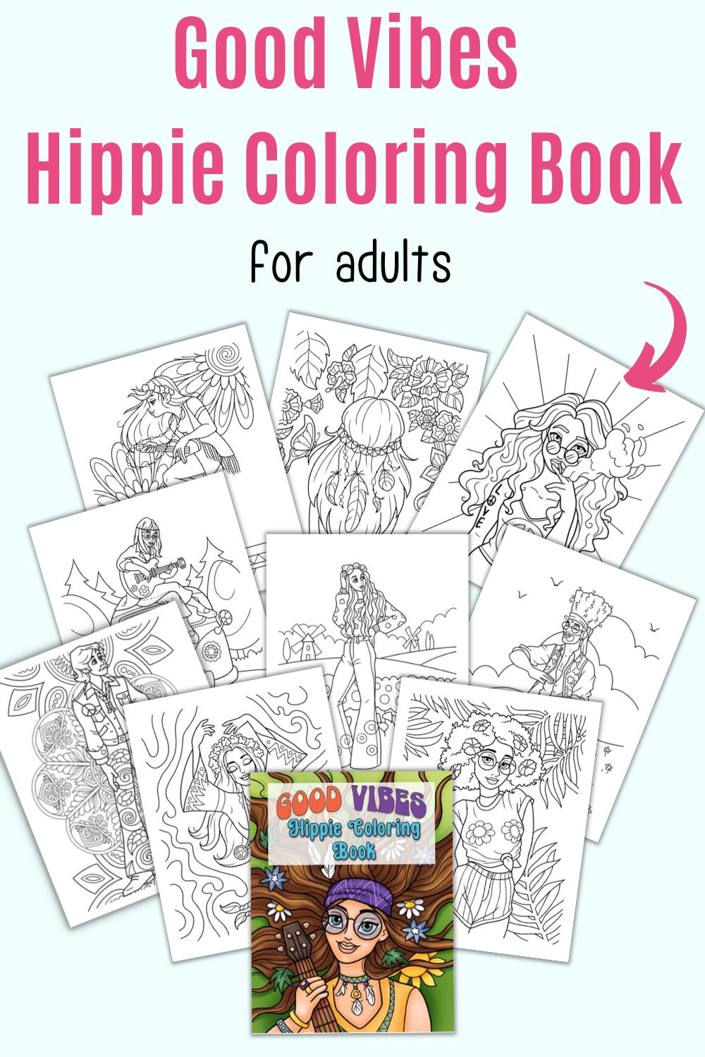 Text "good vibes hippie coloring book for adults" above a preview of nine coloring pages and a color cover with a hippie theme