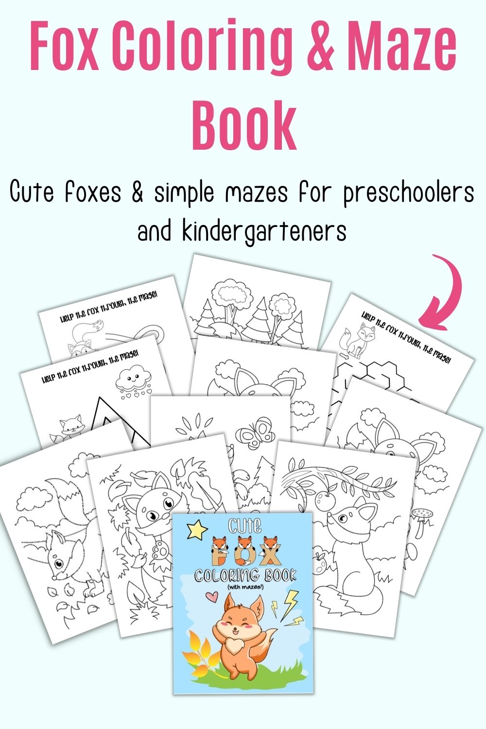 Text "Fox Coloring & Maze Book - Cute foxes and simple mazes for preschoolers and kindergarteners" above a preview of pages from a fox coloring book for children 3-5