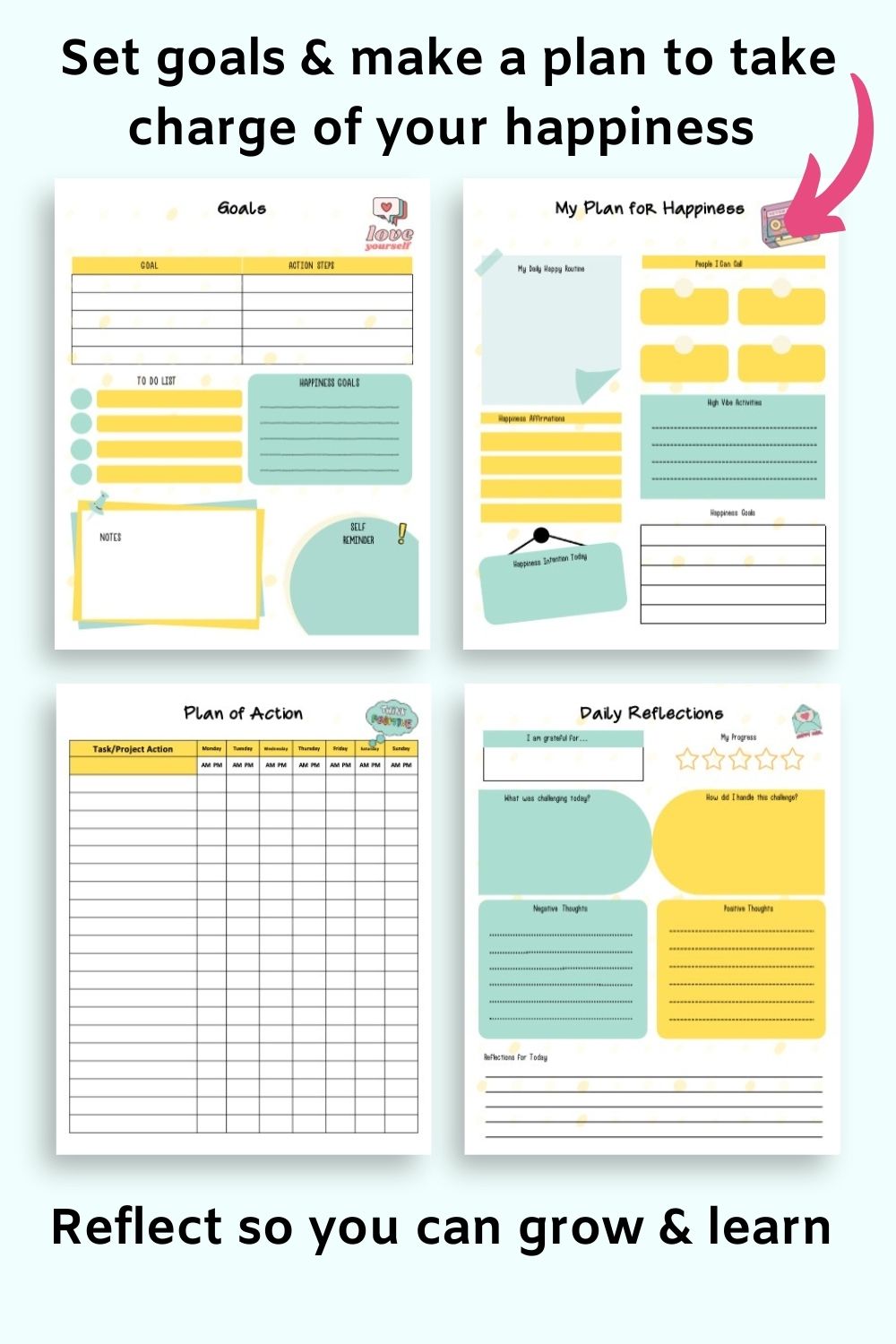 Text "set goals & make a plan to take charge of your happiness" and "reflect so you can grow and learn" with four journal pages: goals, my plan for happiness, plan of action, and daily reflections