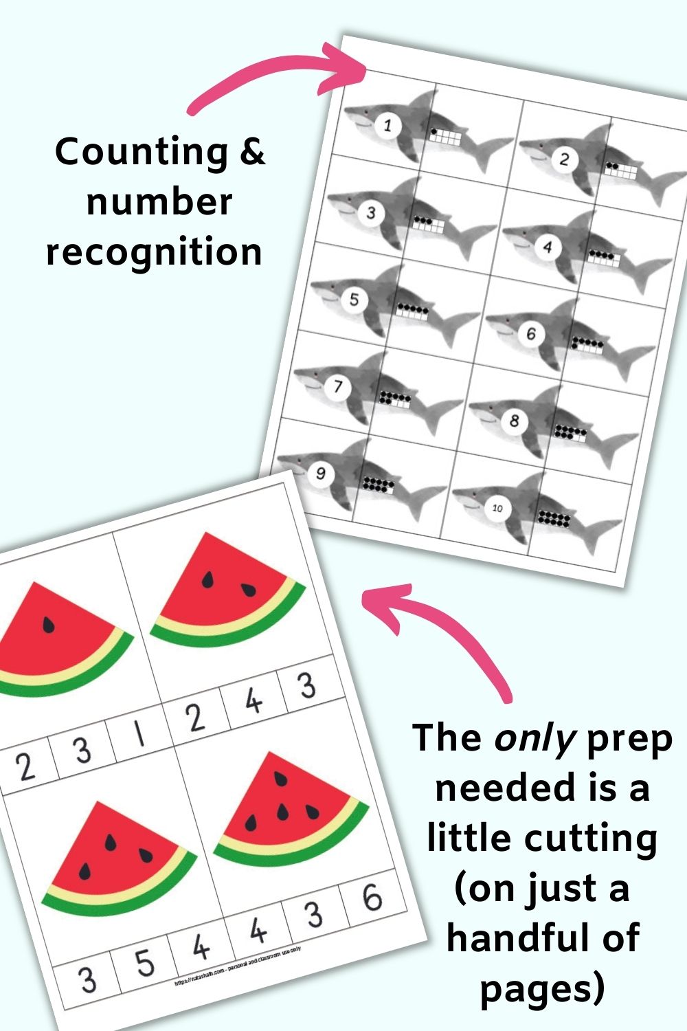 Text "counting and number recognition" pointing at shark matching cards to match numerals with ten frames and text "the only prep needed is a little cutting" with an arrow pointing at a coupon and clip card with watermelon.