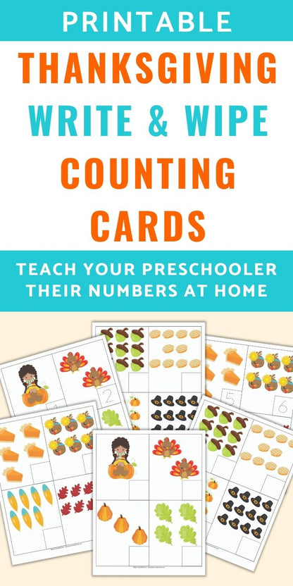 text "printable thanksgiving write and wipe counting cards - teach your preschoolers their numbers at home" above a preview of six printable cards with 1-12 Thanksgiving related images and an empty box for writing the correct number